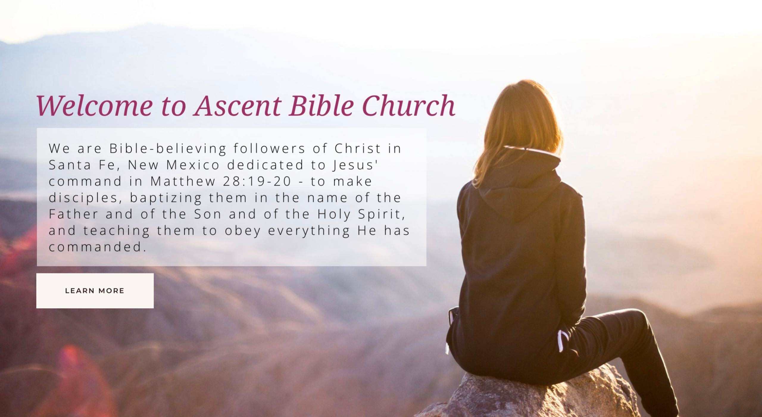 Learn More About Ascent Bible Church Learn More About Ascent Bible Church